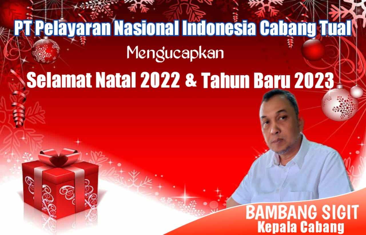 Iklan ucapan Natal 25 Desember 2022 dan 01 Januari 2023 Manager PT. Pelni Cabang Tual