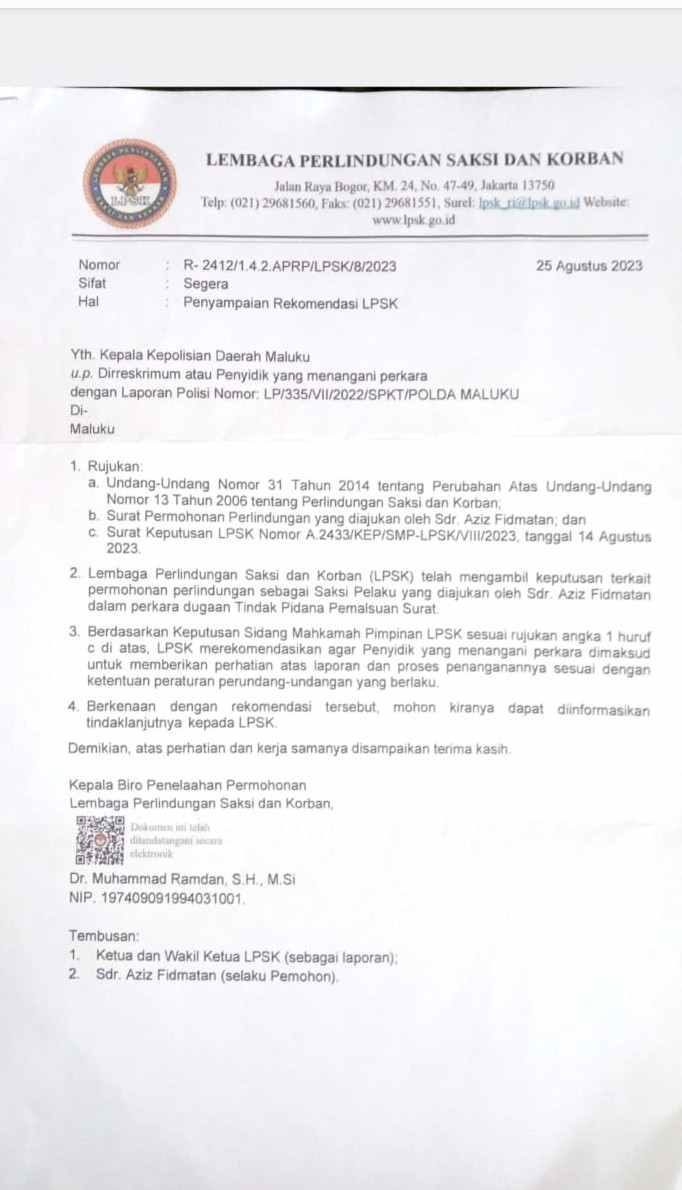 Ini bukti surat dari LPSK RI yang memberi perlindungan kepada Aziz Fidmatan