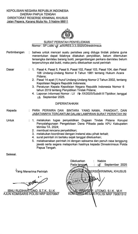 Meledak! Dana Hibah Pilkada 2024 Kpu Mimika Diselidiki Polda Papua Tengah, Skandal Demokrasi Mulai Terkuak ? 1 Ini bukti surat perintah penyelidikan nomor: sp. Lidik/…/ix/res. 3. 3/2025/ditreskrimsus, polda papua tengah tertanggal 15 september 2025