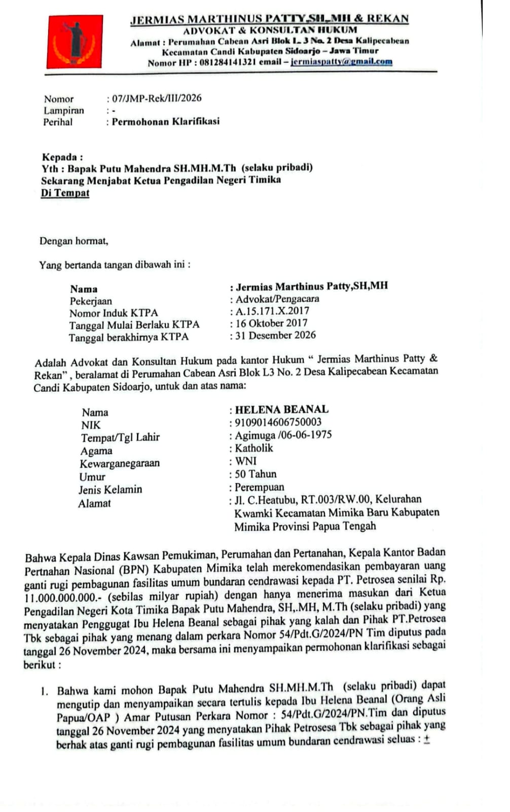 Ini bukti surat Kuasa Hukum Helena Beanal kepada Ketua Pengadilan Negeri Mimika.