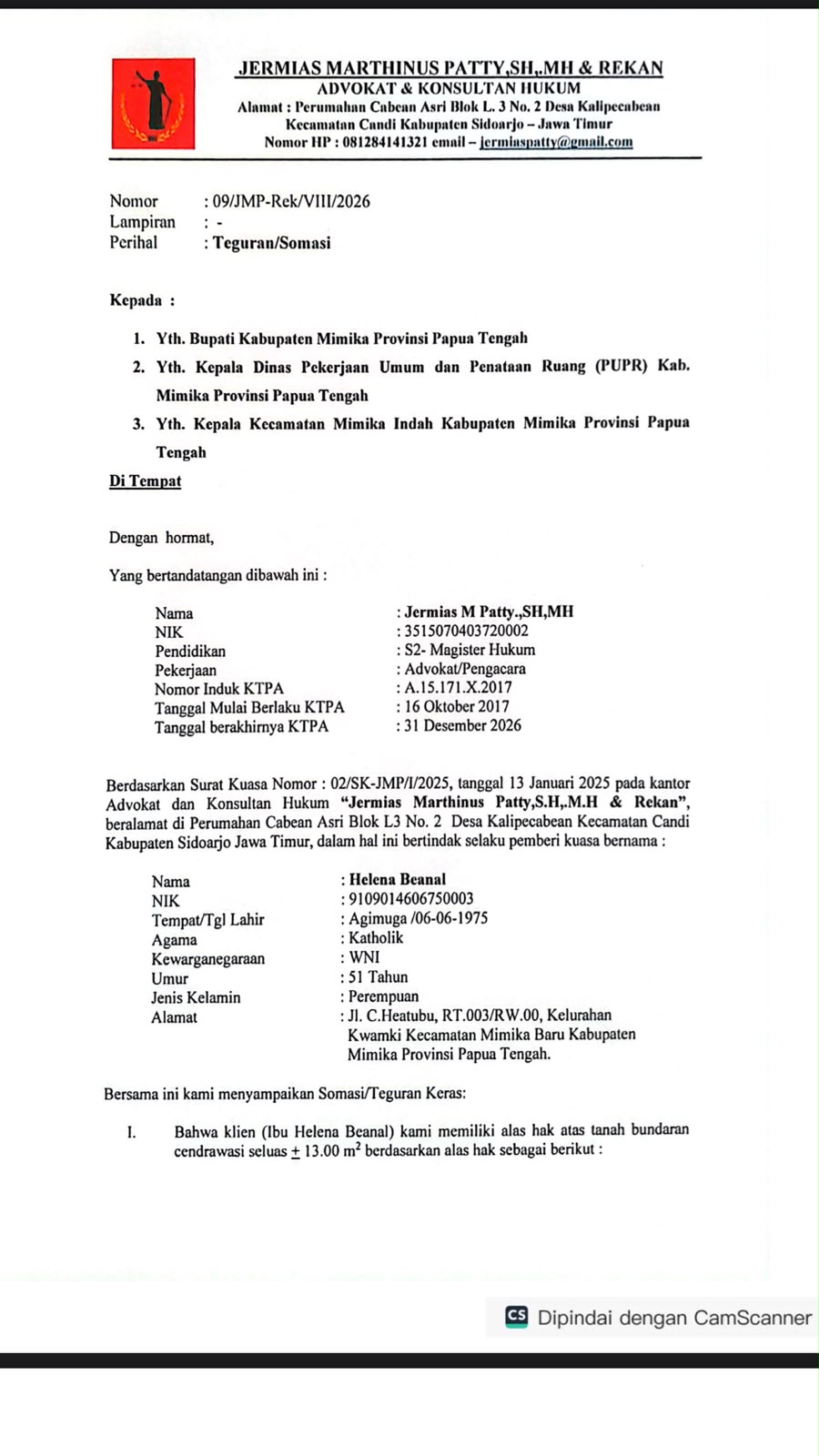 Ini bukti surat Somasi yang dilayangkan Kuasa Hukum Helena Beanal, Advokat Jermias Marthinus Patty, S.H., M.H. dan rekan, tertanggal 7 Agustus 2026, dengan Nomor 09/JMP-Rek/VIII/2026.